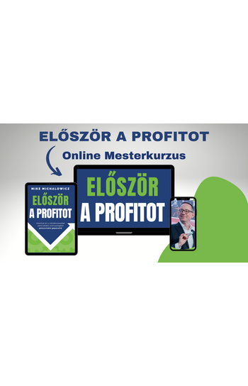 Először a profitot mesterkurzus